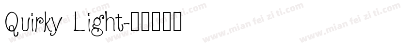 Quirky Light字体转换